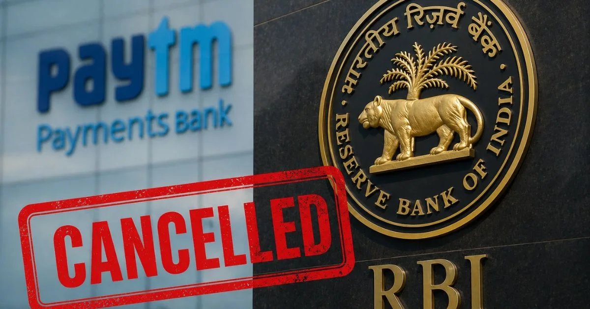 ಪೇಟಿಎಂ ಪೇಮೆಂಟ್ಸ್ ಬ್ಯಾಂಕ್ ಪರವಾನಗಿ ರದ್ದು ಮಾಡಿದ ಆರ್‌ಬಿಐ | RBI Cancels Paytm Payments Bank Licence